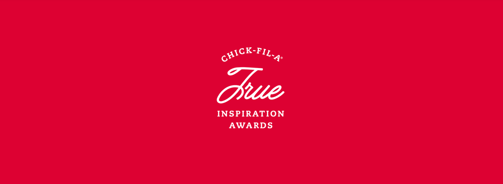 Chik fil a true inspiration awards