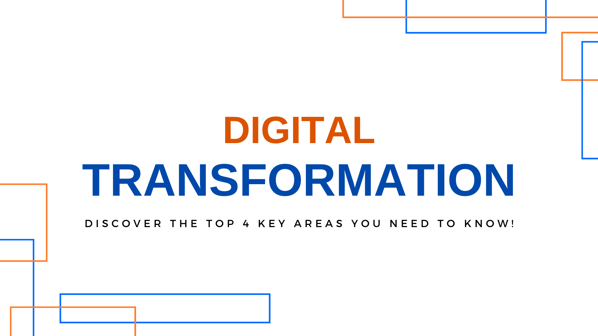 Unlock the Power of Digital Transformation